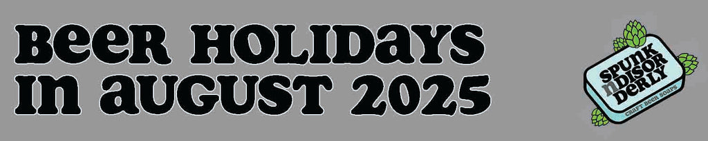 Beer Holidays in August 2025