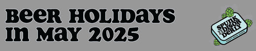 Beer Holidays in May 2025