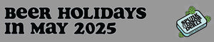 Beer Holidays in May 2025