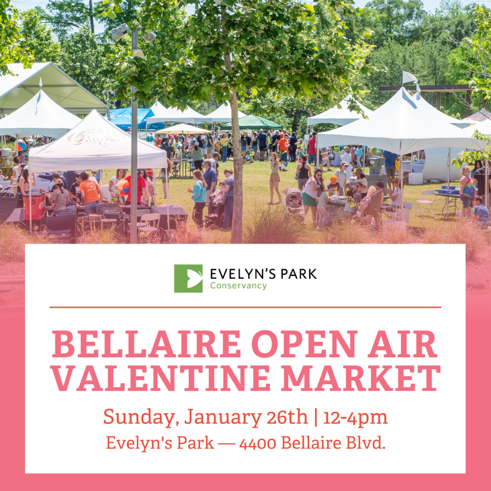 Be Our Date To The Bellaire Open Air Valentine Market