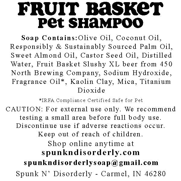 Pup Suds Pet Shampoo Label for 450 north brewing company fruit basket by spunkndisorderly craft beer soaps 